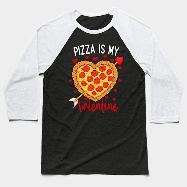 Pizza Is My Valentine Funny Valentines Day Heart Shape 2024 Baseball T-Shirt by Neldy